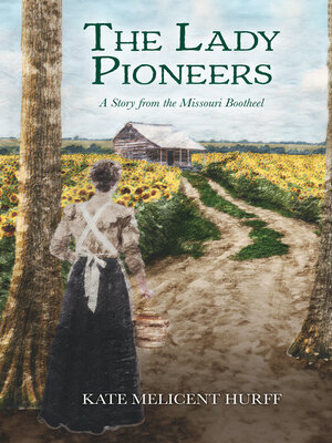 cover image of The Lady Pioneers